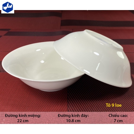 Tô 9 Loe Trắng Sứ TP Cao Cấp
